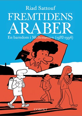 Fremtidens araber 5: En barndom i Mellemøsten (1992-1994)