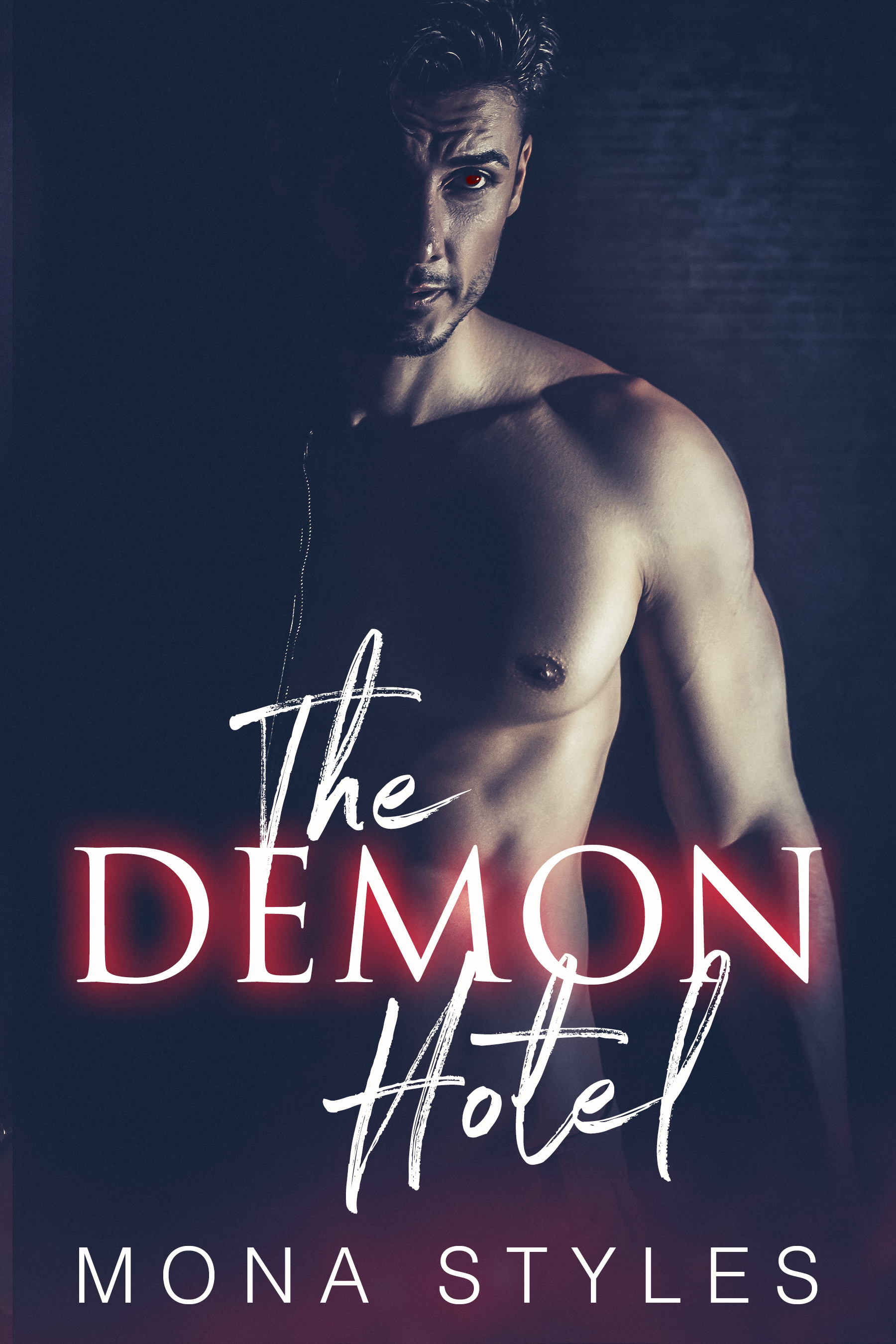 The Demon Hotel (Ravaged by Demons #1)