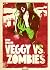 Veggy VS Zombies