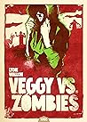 Veggy VS Zombies by Lydie A. Wallon