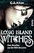 Long Island Witches: Zwei Novellen aus der Welt der Lions