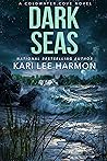 Dark Seas (Coldwater Cove, #1)