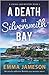 A Death at Silversmith Bay (Jemima Jago #3)