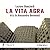 La vita agra
