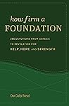 How Firm a Founda...