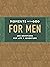 Moments with God for Men: 100 Devotions for Life and Adventure