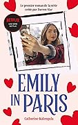 Emily in Paris (Emily in Paris, #1)