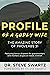 Profile of a Godly Wife: The Amazing Story of Proverbs 31