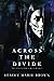 Across the Divide (Collecto...
