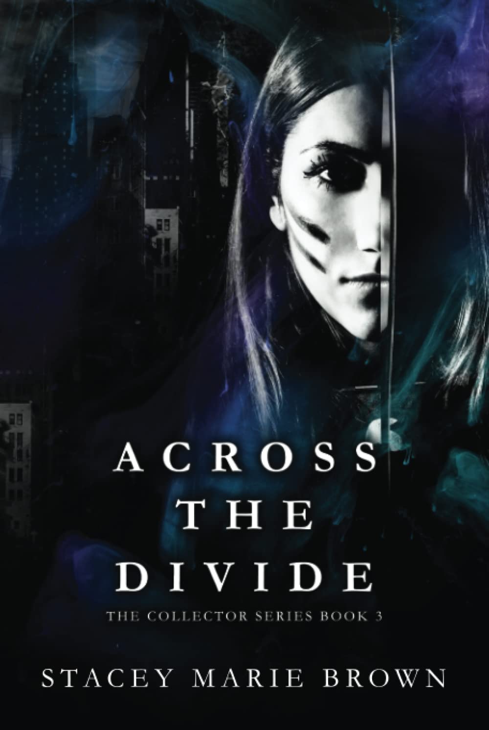 Across the Divide (Collector, #3)