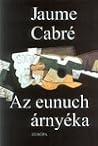 Az eunuch árnyéka