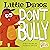 Little Dinos Don't Bully by Christianne Jones