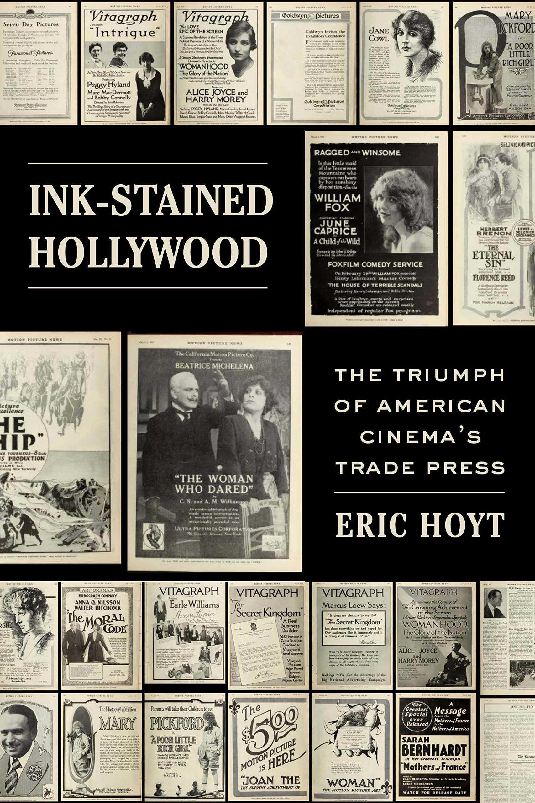 Ink-Stained Hollywood: The Triumph of American Cinema’s Trade Press (Kindle Edition)