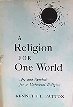 A Religion for One World: Art and Symbols for a Universal Religion (Mass Market Paperback)