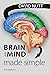 Brain and Mind Made Simple