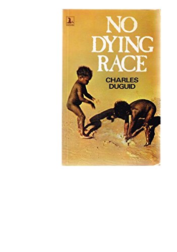 No Dying Race (Paperback)