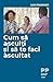 Cum să asculți și să te faci ascultat