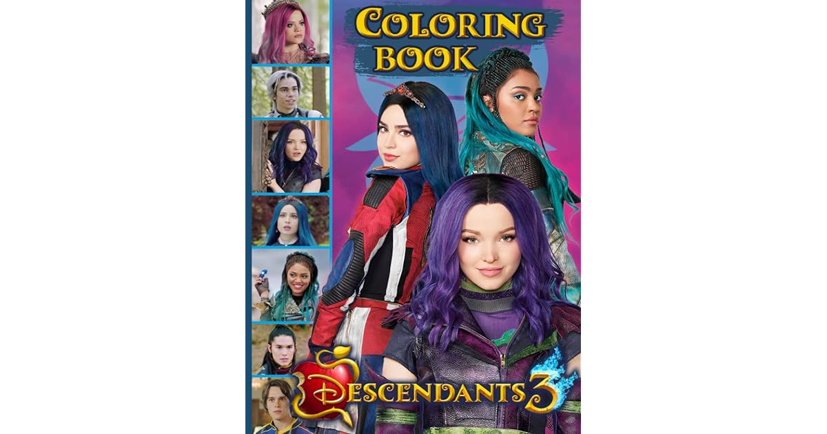 Descendants 3 Coloring Book: Fantastic Descendants 3 Adult Coloring ...