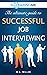 SoaringME The Ultimate Guide to Successful Job Interviewing