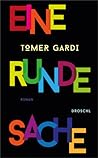 Eine runde Sache
