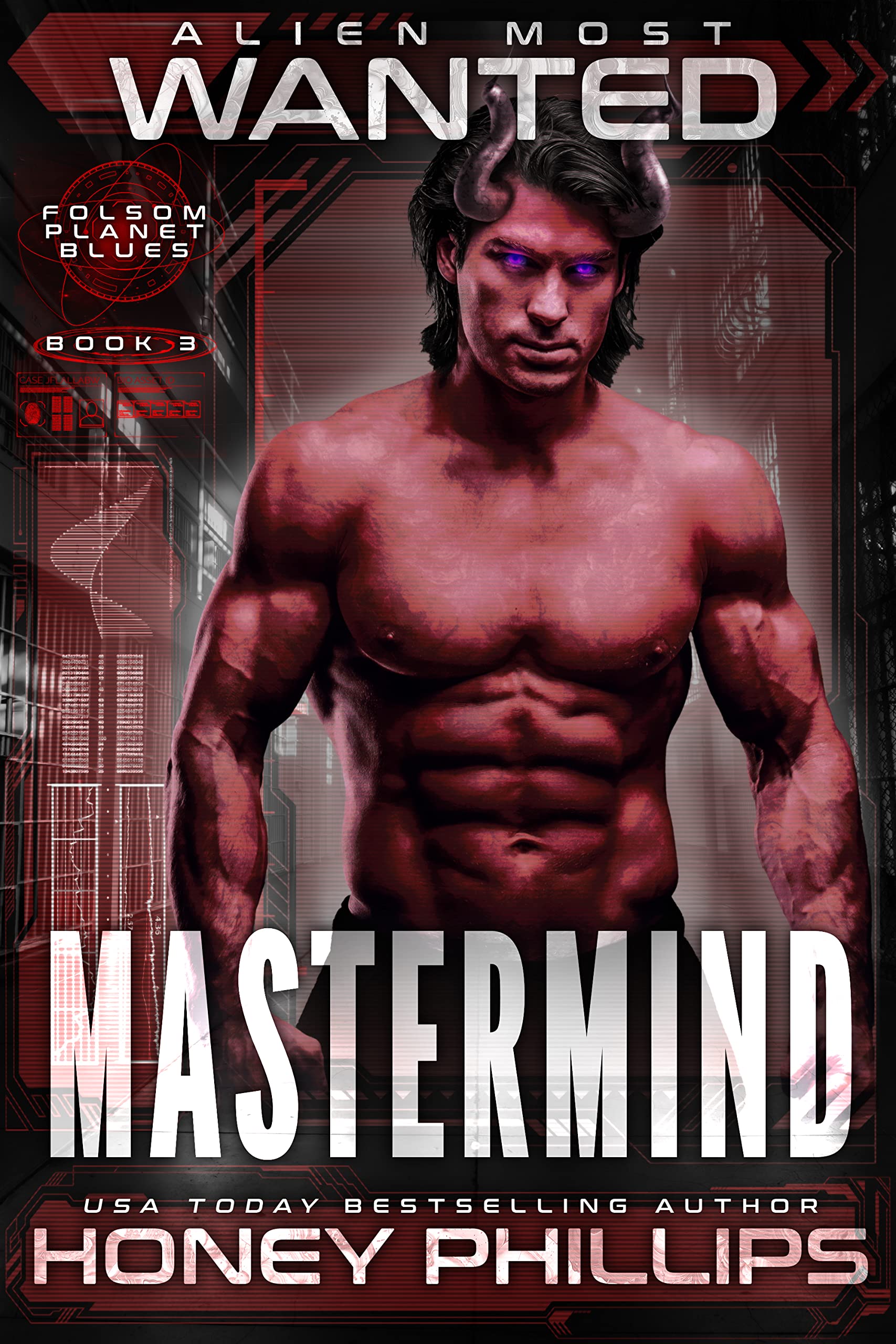Alien Most Wanted: Mastermind (Folsom Planet Blues, #3)