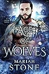 Age of Wolves by Mariah Stone