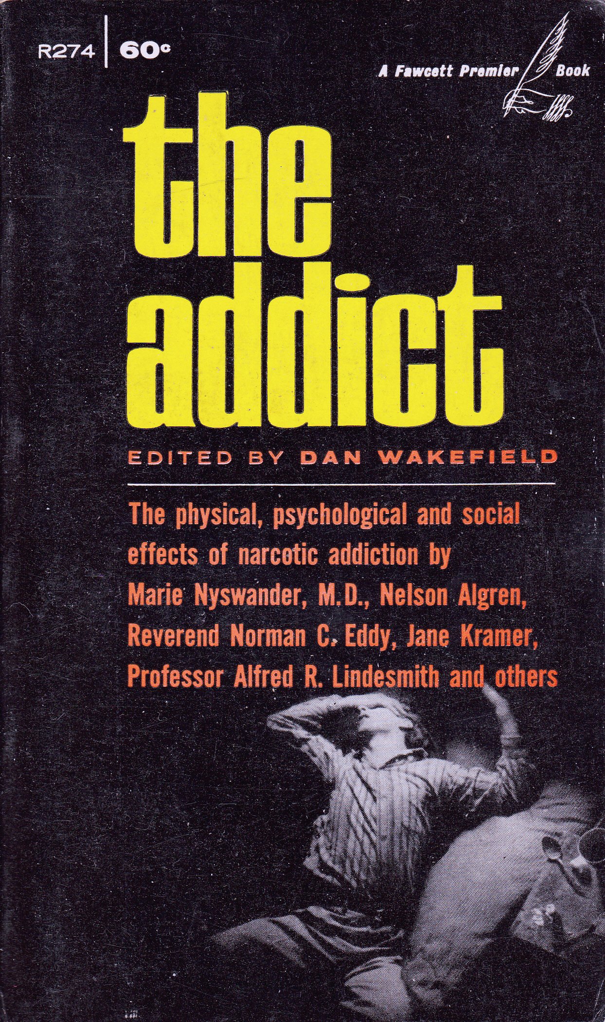 The Addict (Mass Market Paperback)