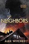 The Neighbors by Alex Witcher