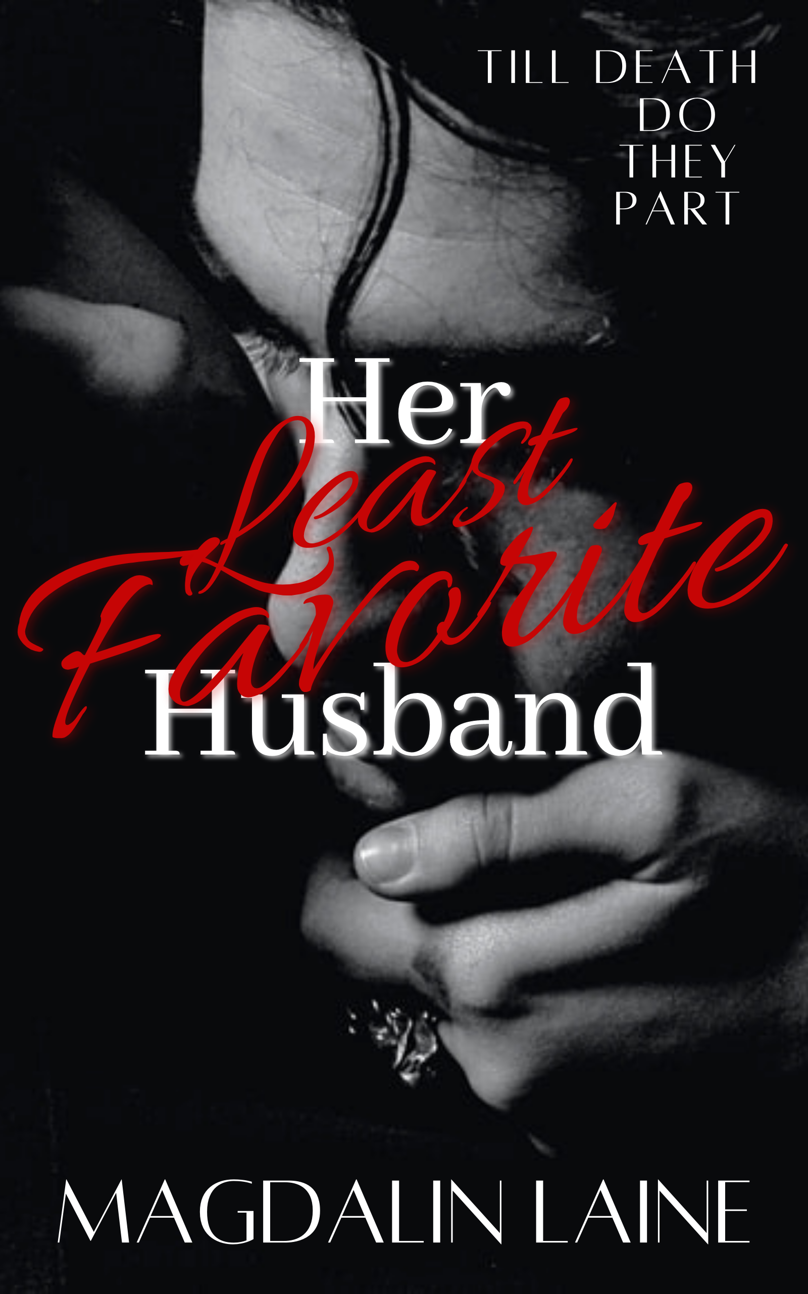 Her Least Favorite Husband (Mia Thorton #2)