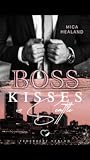Boss Kisses in Seattle: Liebesroman