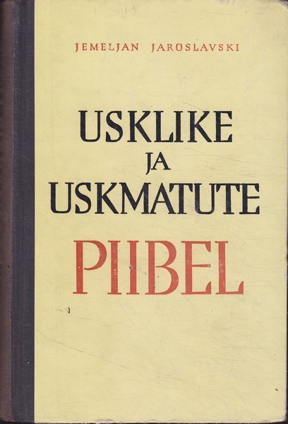 Usklike ja uskmatute piibel