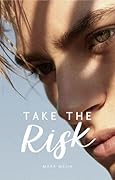 Take The Risk 