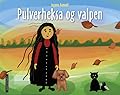 Pulverheksa og valpen