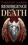 Resurgence of Death (The Chronicles of Taxis Peril Book 1)