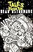 Tales from the Dead Astronaut Collected Edition
