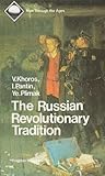 The Russian revolutionary tradition