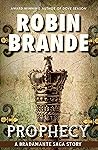 Prophecy (Bradamante Saga #1.1)