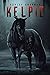 Kelpie: The Water Horse Chr...
