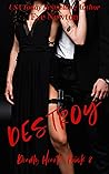 Book cover for Destroy (Deadly Hearts #2)