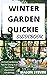 Winter Garden Quickie Guidebook by Steven Mason