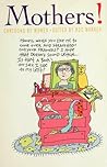 Mothers!: Cartoons by Women Mothers!: Cartoons by Women