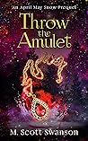 Throw the Amulet