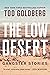 The Low Desert: Gangster Stories