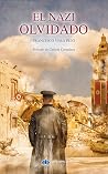 El nazi olvidado (Spanish Edition) Book cover for El nazi olvidado (Spanish Edition)