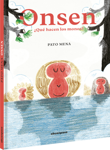 Onsen. ¿Qué hacen los monos? (Hardcover)
