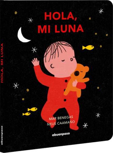 Hola, mi luna (Hardcover)