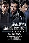 The Adrien English Mysteries Volume Two by Josh Lanyon