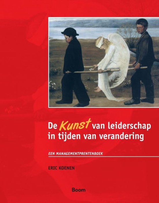 De Kunst van leiderschap in tijden van verandering