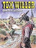 Tex Willer n. 40: Rivolta all'inferno