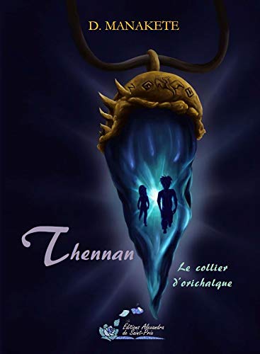 Thennan. Le collier d'orichalque (Paperback)